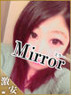 Mirror 䂤 
